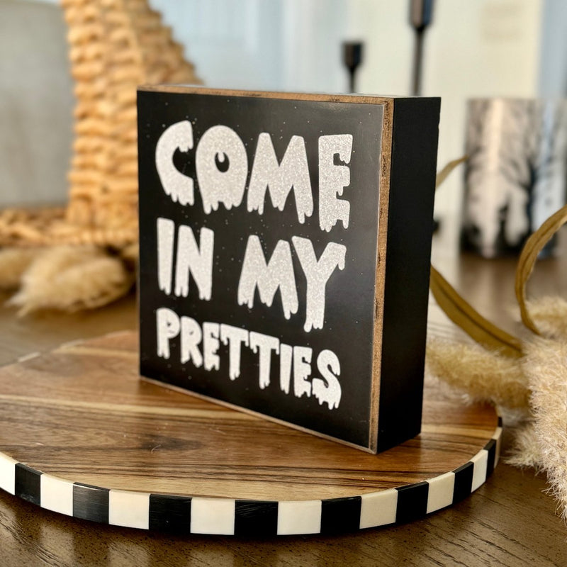 My Pretties Box Sign 