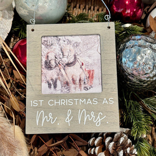 Mr Mrs 1st Cmas Photo Ornie 