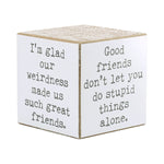 CA-3680 - Friend Sayings Cube (4-sided)