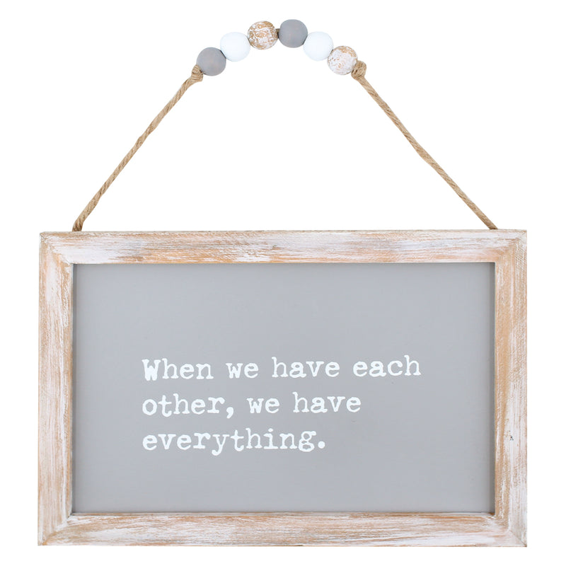 CA-3780 - Have Each Other Beaded Hanging Sign