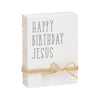 FR-3469 - Birthday Jesus Jute Block