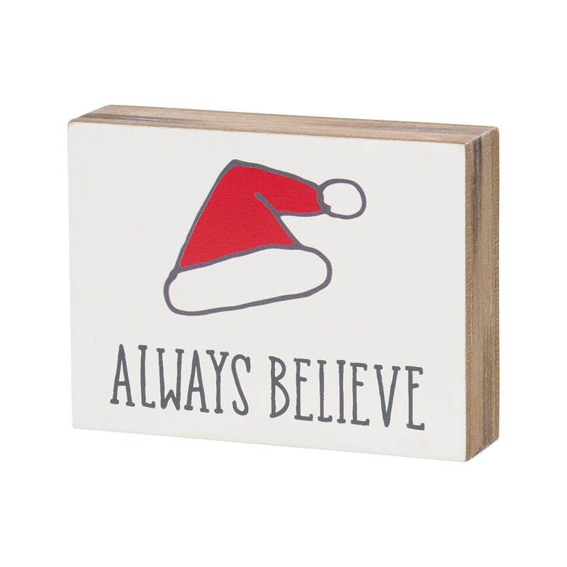 FR-3490 - Always Believe Block Sign