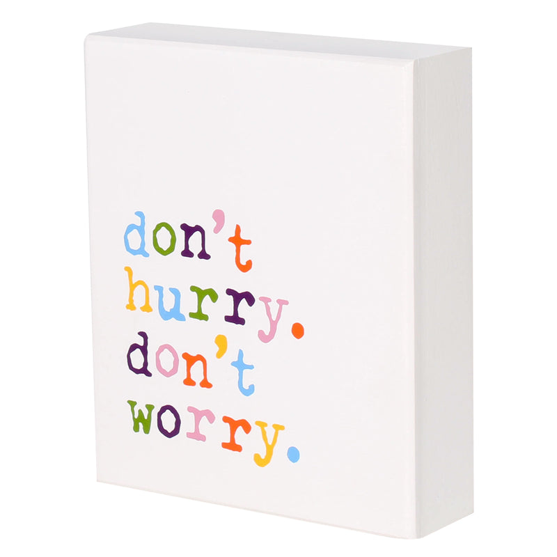 PS-7756 - *Don't Worry Box Sign