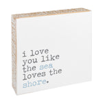 PS-7853 - Sea Loves Shore Box Sign