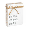 PS-7862 - Salty Vibes Jute Block