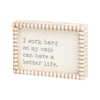 PS-8165 - Cat Better Life Beaded Box Sign