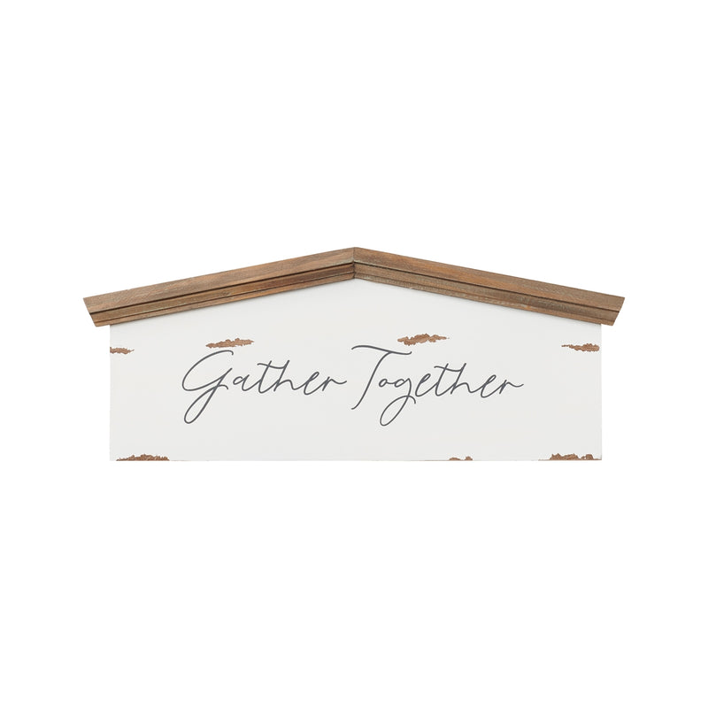 Gather Pediment Sign